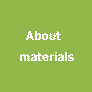 About materials